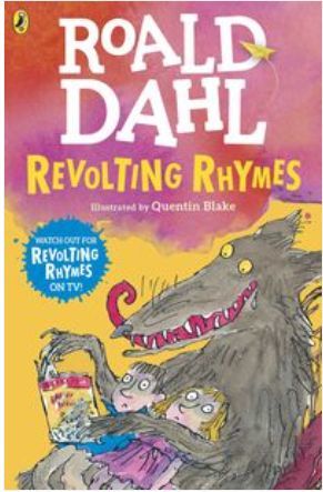 REVOLTING RHYMES