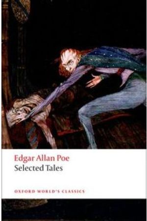 EDGAR ALLAN POE SELECTED TALES