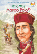 WHO WAS MARCO POLO?