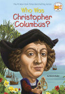 WHO WAS CHRISTOPHER COLUMBUS?