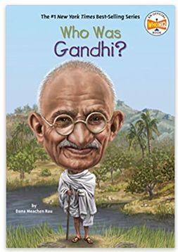 WHO WAS GANDHI?