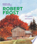 POETRY FOR YOUNG PEOPLE: ROBERT FROST