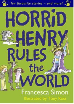 HORRID HENRY RULES THE WORLD