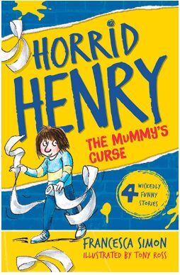 HORRID HENRY AND THE MUMMY'S CURSE