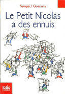 LE PETIT NICOLAS A DES ENNUIS