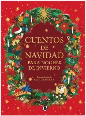 CUENTOS DE NAVIDAD PARA NOCHES DE INVIERNO