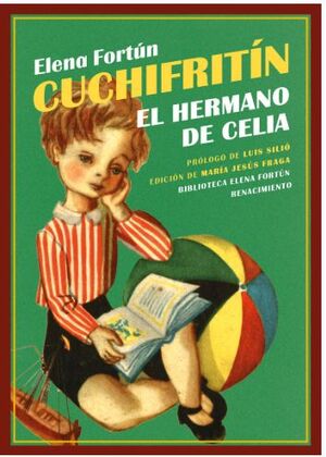 CUCHIFRITÍN, EL HERMANO DE CELIA