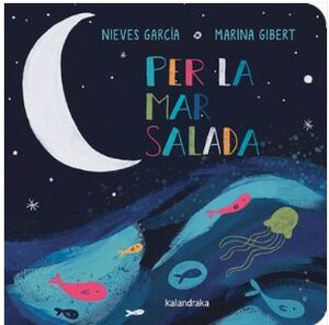 PER LA MAR SALADA - MAYUSCULAS