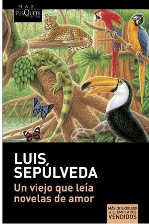 UN VIEJO QUI LEÍA NOVELAS DE AMOR