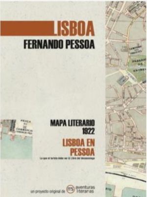 LISBOA EN PESSOA : MAPA LITERARIO 1922