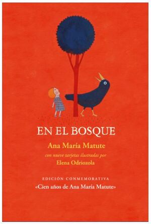 EN EL BOSQUE (ED. CONMEMORATIVA)