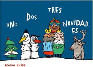 UNO, DOS, TRES, NAVIDAD ES