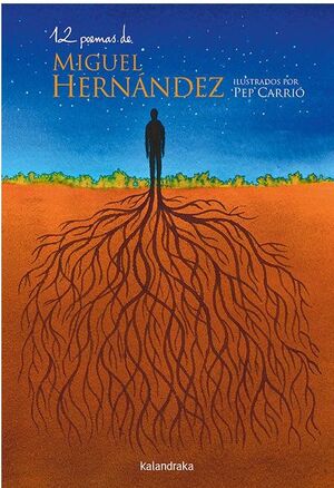 12 POEMAS DE MIGUEL HERNÁNDEZ