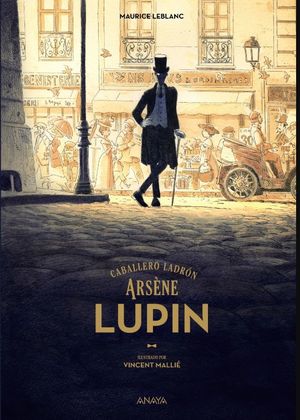 ARSÈNE LUPIN, CABALLERO LADRÓN