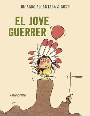 EL JOVE GUERRER - MAYUSCULAS