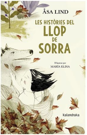 LES HISTÒRIES DEL LLOP DE SORRA