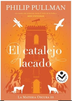CATALEJO LACADO, EL (LA MATERIA OSCURA 3)