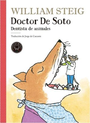 DOCTOR DE SOTO: DENTISTA DE ANIMALES