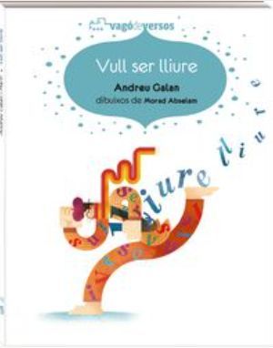 VULL SER LLIURE - VALENCIANO -