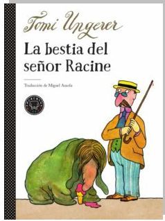 LA BESTIA DEL SEÑOR RACINE