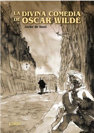 LA DIVINA COMEDIA DE OSCA WILDE