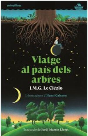 VIATGE AL PAÍS DELS ARBRES