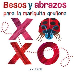 BESOS Y ABRAZOS PARA LA MARIQUITA GRUÑONA