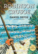 VIDA Y EXTRAÑAS Y SORPRENDENTES AVENTURAS DE ROBINSON CRUSOE MARINERO DE YORK, ESCRITAS POR ÉL MISMO