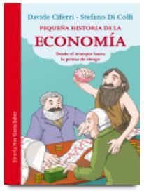 PEQUE¥A HISTORIA DE LA ECONOMIA - DESDE EL TRUEQUE