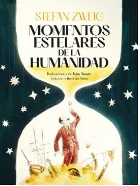 MOMENTOS ESTELARES DE LA HUMANIDAD