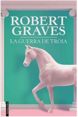 LA GUERRA DE TROIA