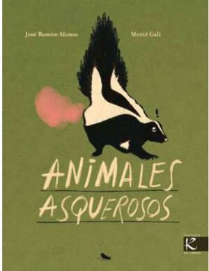 ANIMALES ASQUEROSOS