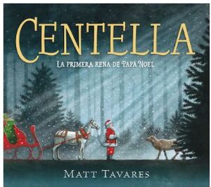 CENTELLA - LA PRIMERA REMA DE PAPA NOEL