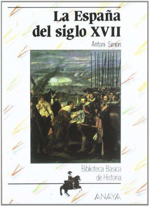 LA ESPAÑA DEL SIGLO XVII