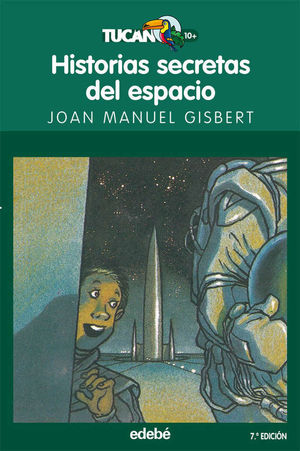 HISTORIAS SECRETAS DEL ESPACIO