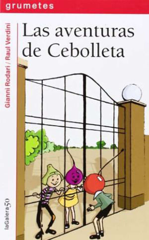 LAS AVENTURAS DE CEBOLLETA