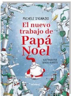 EL NUEVO TRABAJO DE PAPÁ NOEL