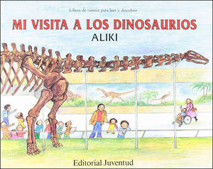 MI VISITA A LOS DINOSAURIOS