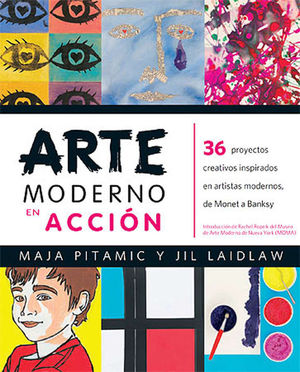 ARTE MODERNO EN ACCIÓN