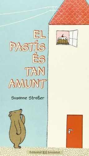 EL PASTÍS ÉS TAN AMUNT