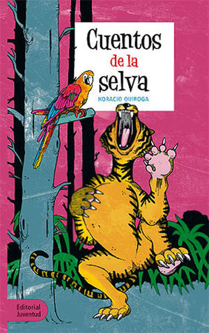 CUENTOS DE LA SELVA