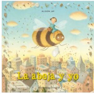LA ABEJA Y YO