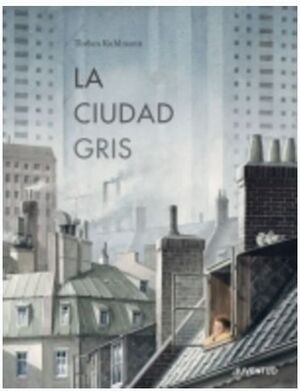 LA CIUDAD GRIS