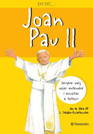 EM DIC JOAN PAU II