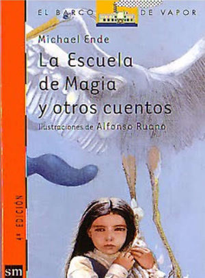 LA ESCUELA DE MAGIA Y OTROS CUENTOS