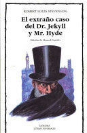 EL EXTRAÑO CASO DEL DR. JEKYLL Y MR. HYDE