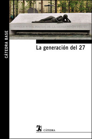 LA GENERACIÓN DEL 27