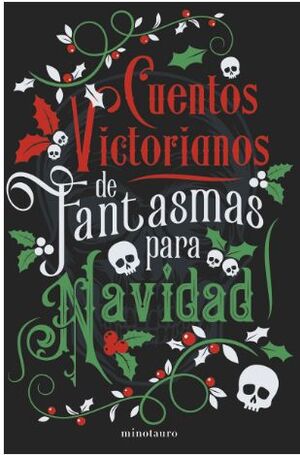CUENTOS VICTORIANOS DE FANTASMAS PARA NAVIDAD