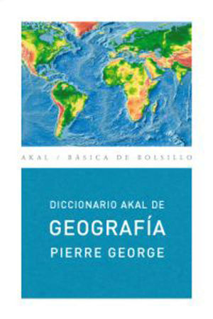 DICCIONARIO AKAL DE GEOGRAFÍA