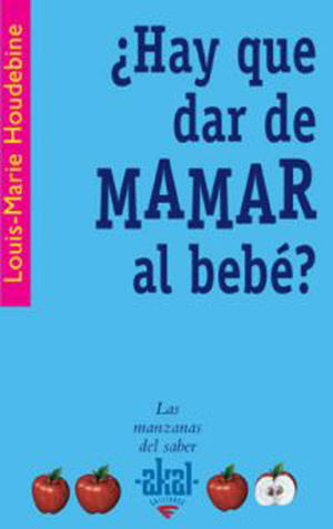 ¿HAY QUE DAR DE MAMAR AL BEBÉ?